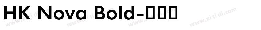 HK Nova Bold字体转换
